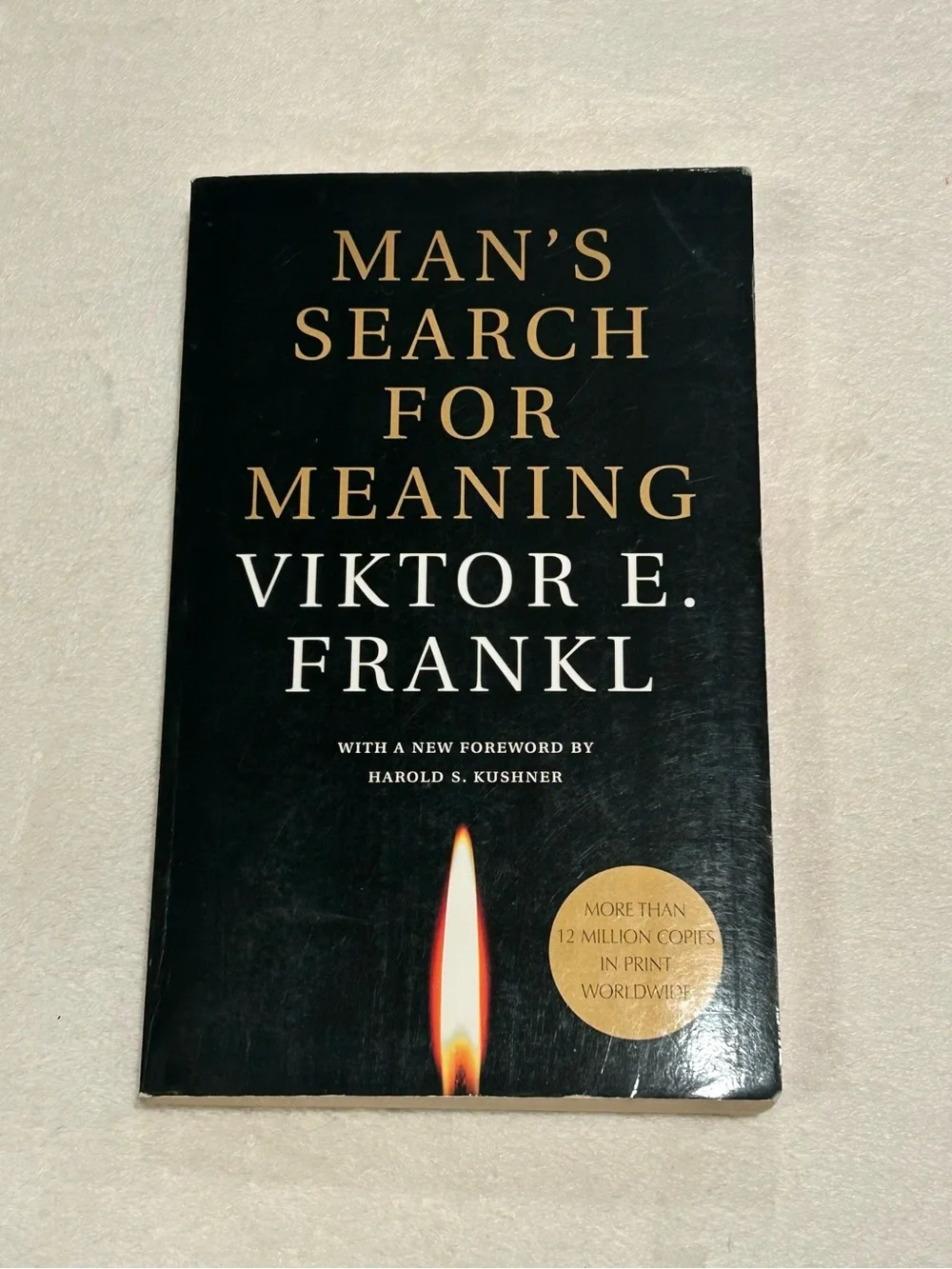 Man's Search for Meaning by Viktor E. Frankl